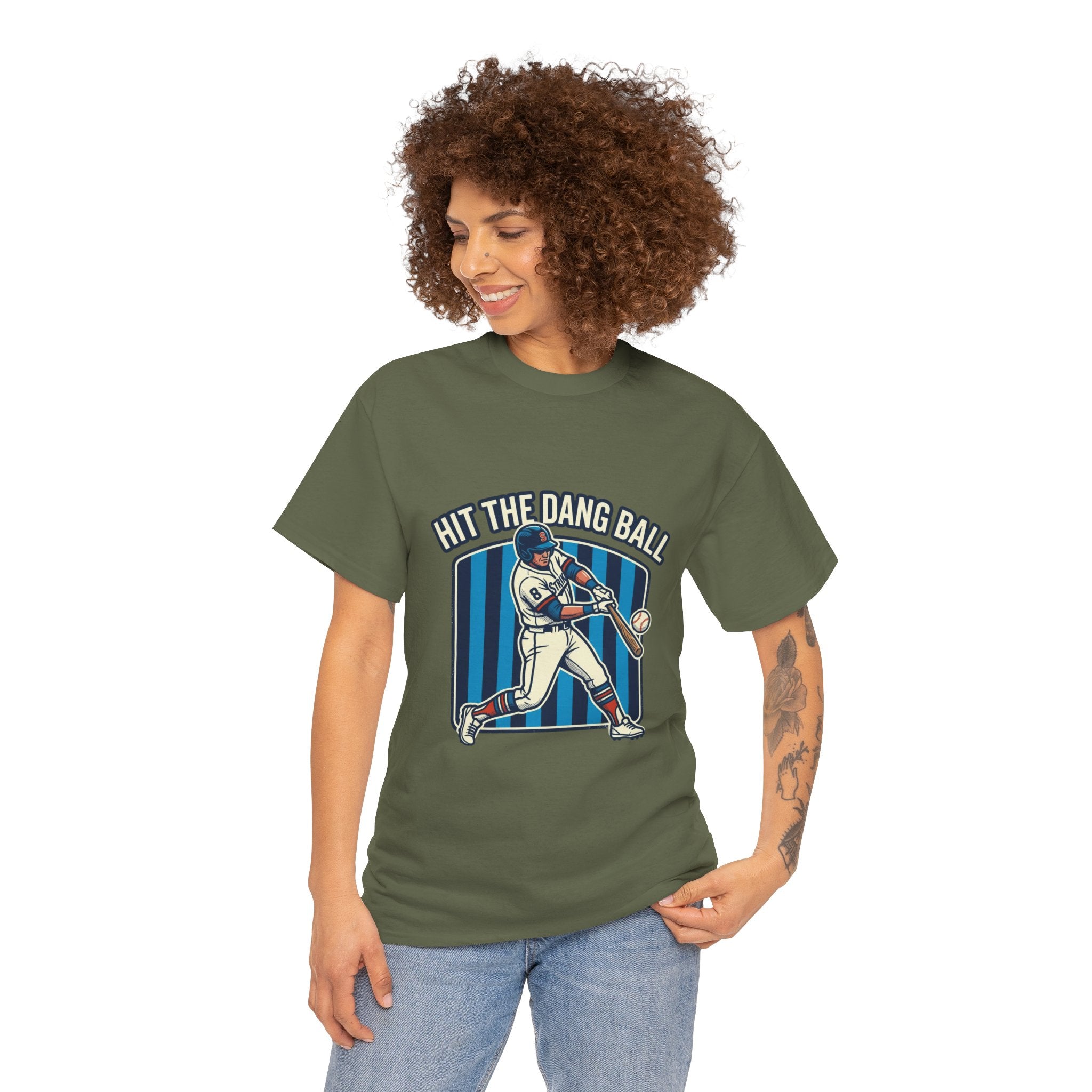 Hit The Dang Ball Baseball T‑Shirt