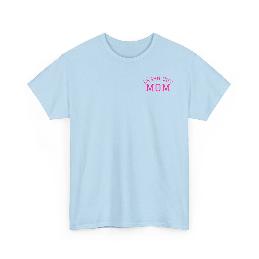 Just a Sandler Shout Type of Mom T-Shirt