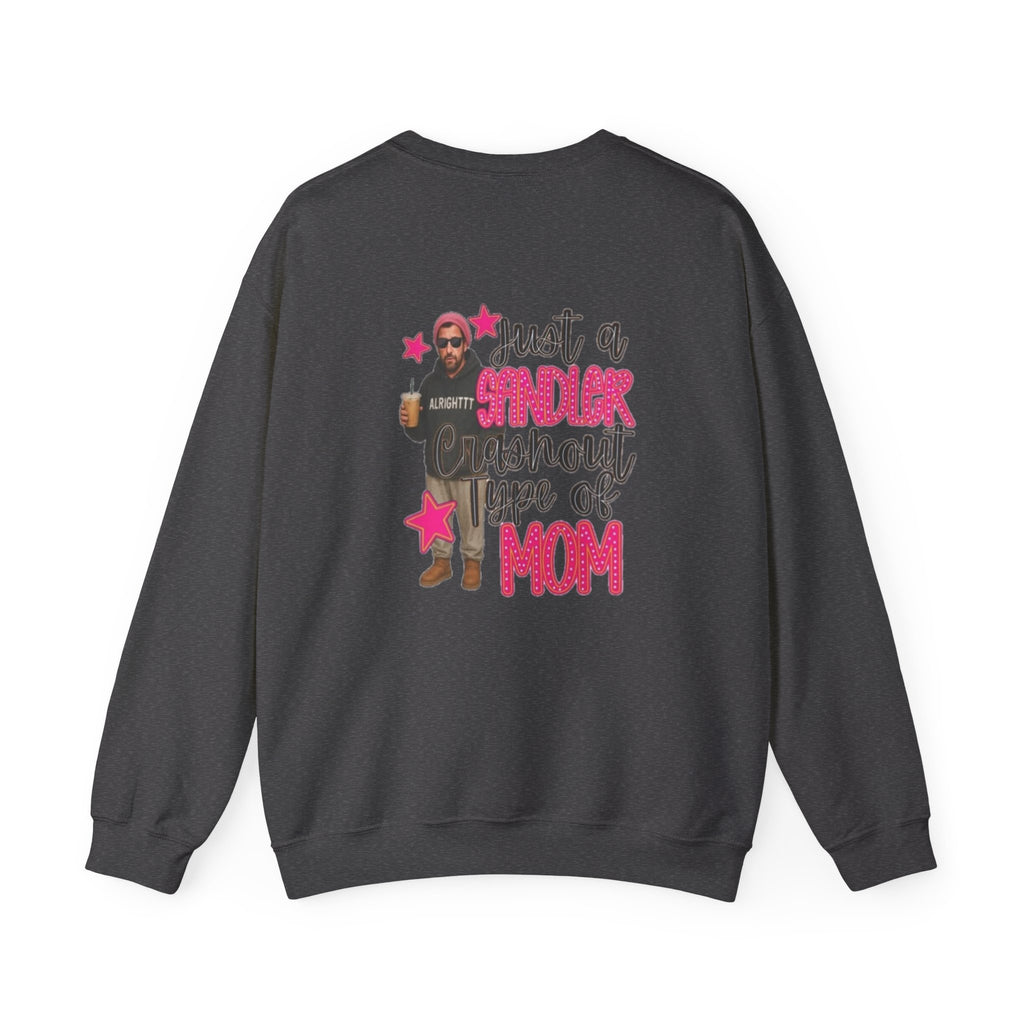 Crewneck Sweatshirt — “Just a Tinder Swiper Short Type of Mom” Funny Mom Graphic