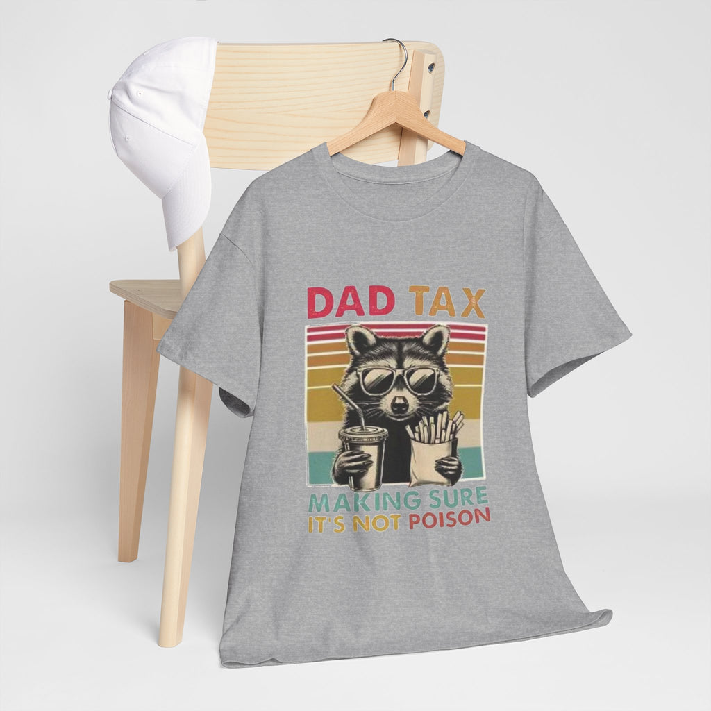 Dad Tax T‑Shirt – Retro Raccoon “Making Sure It’s Not Poison” Funny Father’s Day Tee