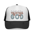 Trusting God trucker cap | Christian faith hat, inspirational scripture design