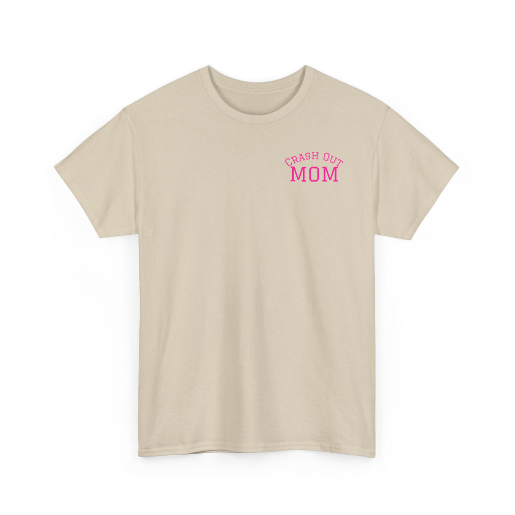 Just a Sandler Shout Type of Mom T-Shirt