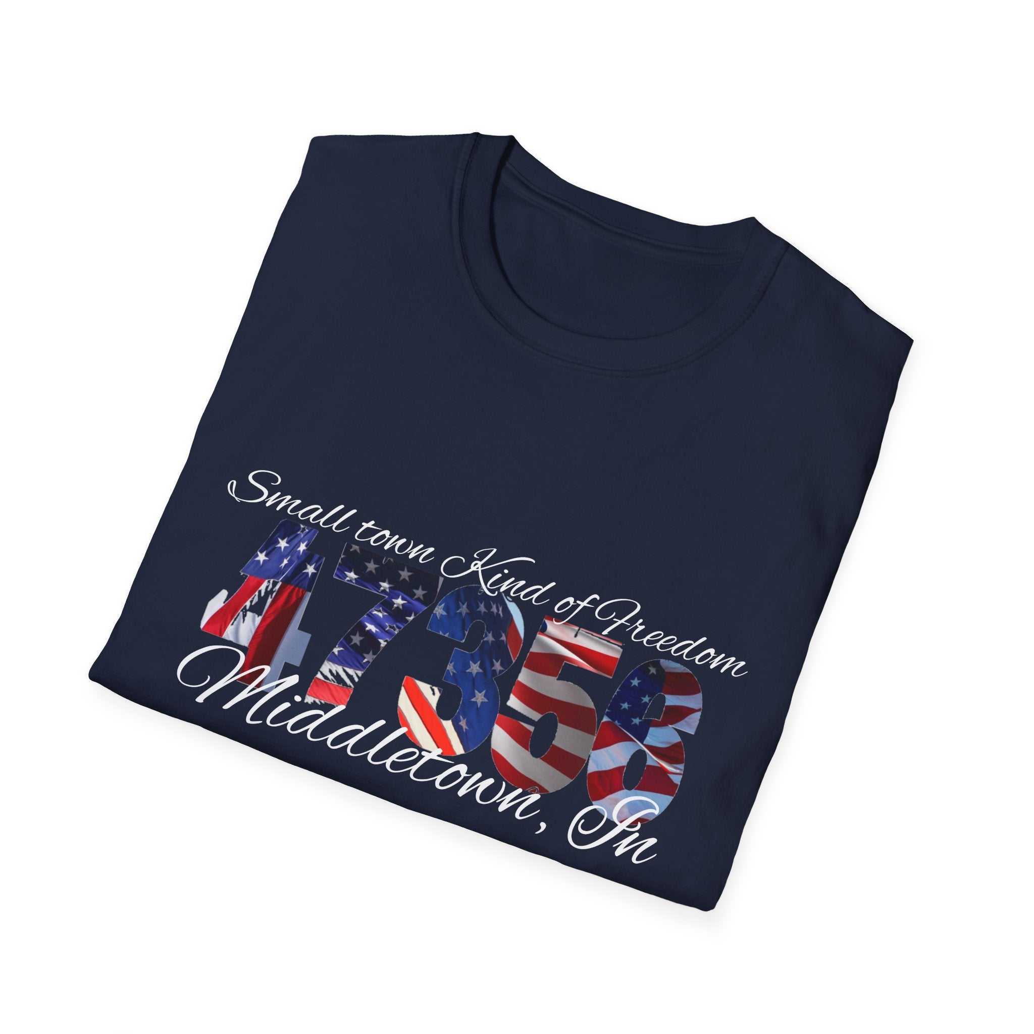 4th of July USA Flag T-Shirt — "Small town. Kind of freedom. Middletown, IN" Patriotic Tee