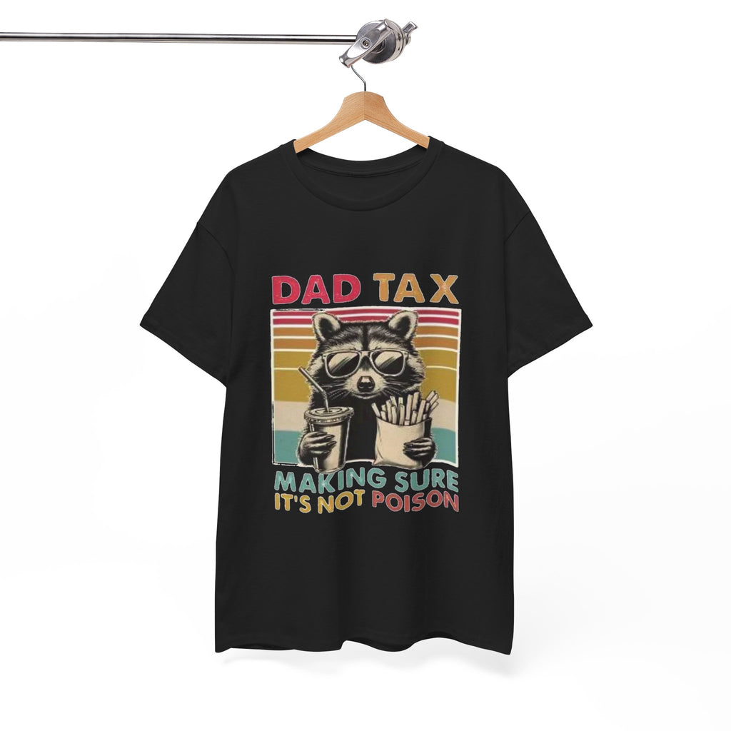 Dad Tax T‑Shirt – Retro Raccoon “Making Sure It’s Not Poison” Funny Father’s Day Tee