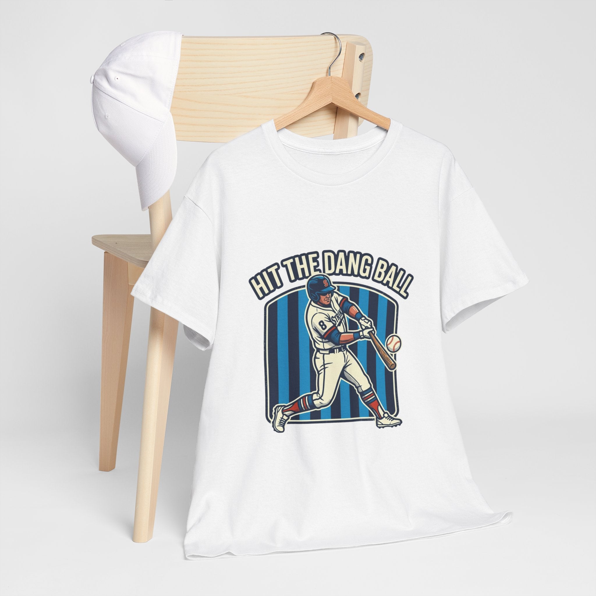 Hit The Dang Ball Baseball T‑Shirt