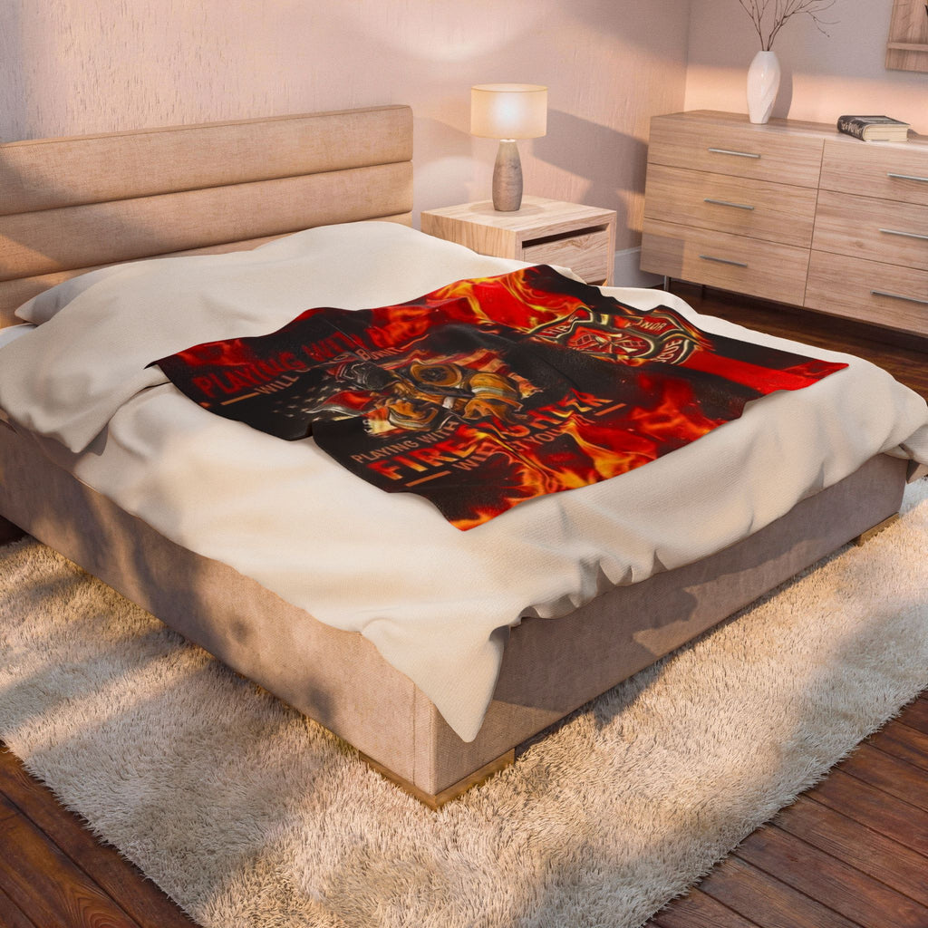 Firefighter Velveteen Plush Blanket — "Playing With Fire Will Get You Burnt" Tribute Throw