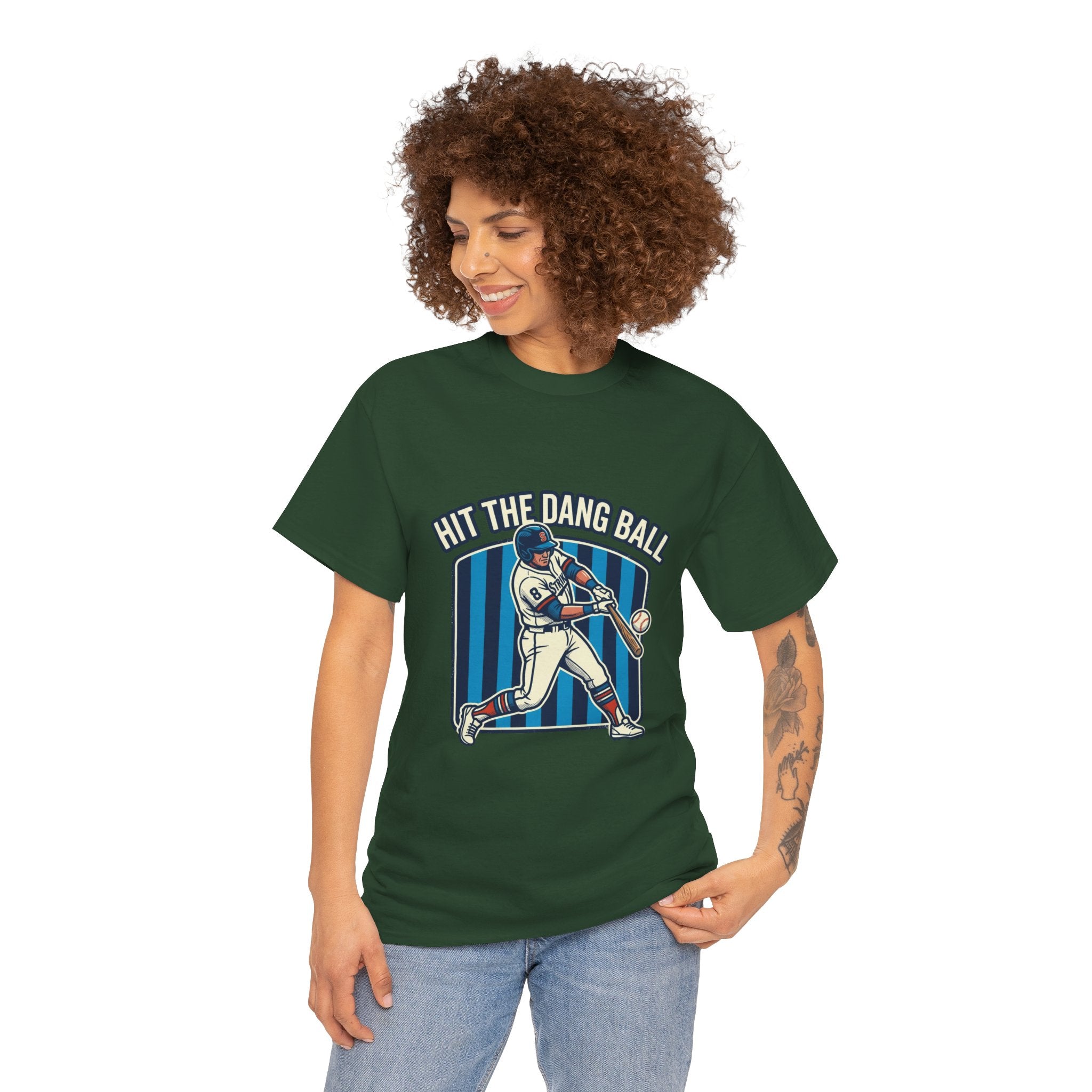 Hit The Dang Ball Baseball T‑Shirt