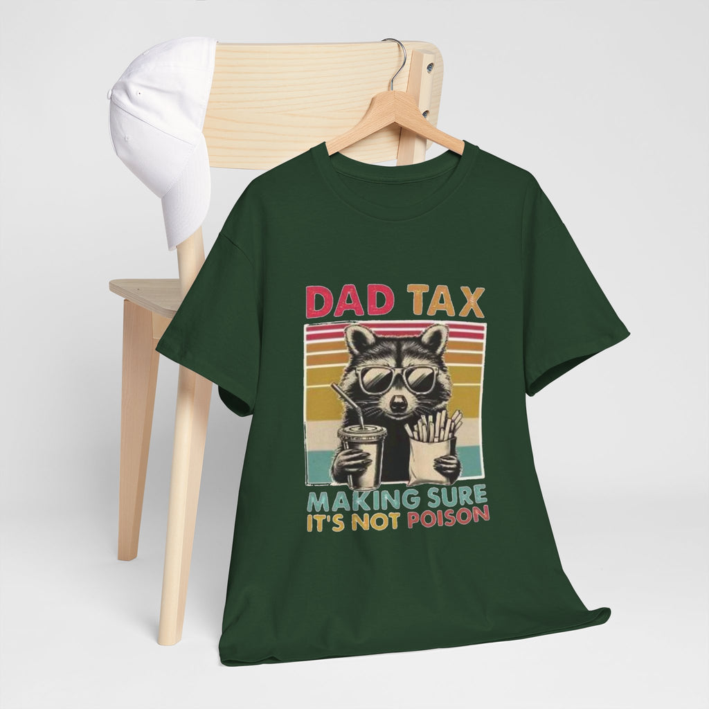 Dad Tax T‑Shirt – Retro Raccoon “Making Sure It’s Not Poison” Funny Father’s Day Tee