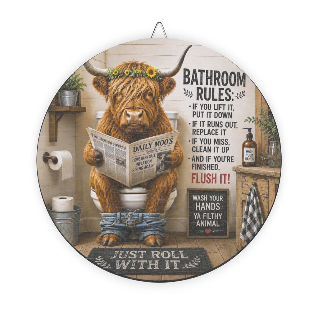 Funny Highland Cow Bathroom Wood Sign – Rustic Round Toilet Rules Decor